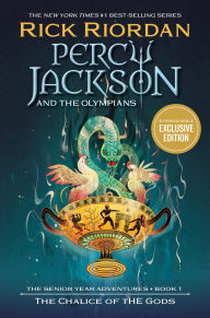 The Chalice of the Gods (B&N Exclusive Edition) (Percy Jackson and the Olympians Series #6)