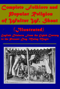 Title: Complete Malay History Culture & English Dialects- English Dialects From the Eighth Century to the Present Day, Author: Walter William Skeat
