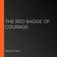 The Red Badge of Courage