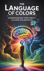 Title: The Language of Colors, Author: BHT