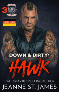 Title: Down & Dirty: Hawk: Deutsche Ausgabe, Author: Jeanne St. James