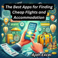 The Best Apps for Finding Cheap Flights and Accommodation