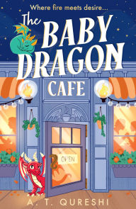 The Baby Dragon Cafe (The Baby Dragon series, Book 1)