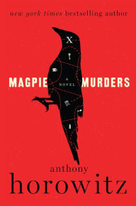 Title: Magpie Murders, Author: Anthony Horowitz