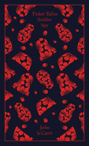 Title: Tinker, Tailor, Soldier, Spy, Author: John le Carré