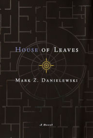 Title: House of Leaves (Remastered Full-Color Edition), Author: Mark Z. Danielewski