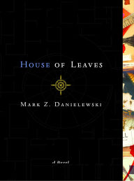 Title: House of Leaves (Remastered Full-Color Edition), Author: Mark Z. Danielewski