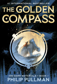 Title: The Golden Compass (His Dark Materials Series #1), Author: Philip Pullman