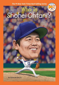 Title: Who Is Shohei Ohtani?, Author: James Buckley Jr
