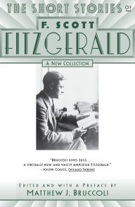Title: The Short Stories of F. Scott Fitzgerald: A New Collection, Author: F. Scott Fitzgerald