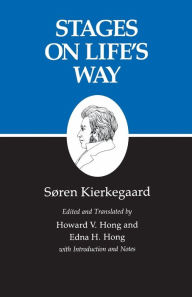 Title: Stages on Life's Way / Edition 1, Author: Søren Kierkegaard