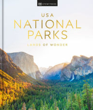 Title: USA National Parks: Lands of Wonder, Author: DK Travel