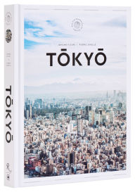 Title: Tokyo: The Extraordinary Guide: An Insider Tour of Art, Food, and Culture, Author: Johann Fleuri