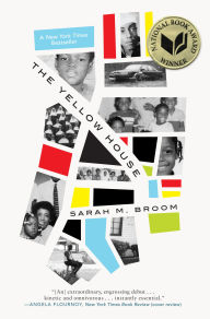 Title: The Yellow House, Author: Sarah M. Broom