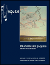 Title: Francis Lee Jaques: Artist-Naturalist, Author: Donald Luce