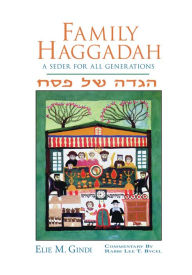 Title: Family Haggadah, Author: Elie M. Gindi