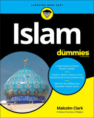 Title: Islam For Dummies, Author: Malcolm Clark