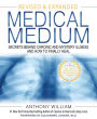 Medical Medium Revised and Expanded Edition: Secrets Behind Chronic and Mystery Illness and How to Finally Heal