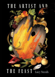 Title: The Artist and the Feast, Author: Lucy Steeds