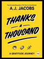 Thanks A Thousand: A Gratitude Journey