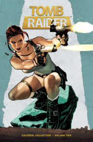 Title: Tomb Raider Colossal Collection Volume 2, Author: Dan Jurgens