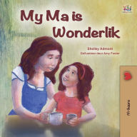 Title: My Mom is Awesome (Afrikaans Children's Book), Author: Shelley Admont