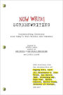 Now Write! Screenwriting: Screenwriting Exercises from Today's Best Writers and Teachers