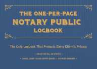 Title: The One-Per-Page Notary Public Logbook: The Only Logbook that Protects Every Client's Privacy, Author: Editors of Ulysses Press