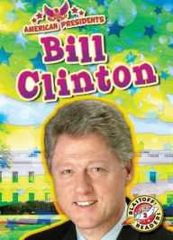 Title: Bill Clinton, Author: Rachel Grack
