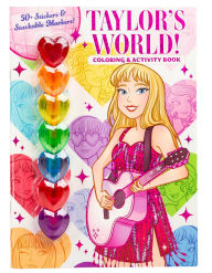 Title: Taylor's World: Coloring and Activity Book with 7 heart-shaped stackable markers, Author: Delaney Foerster