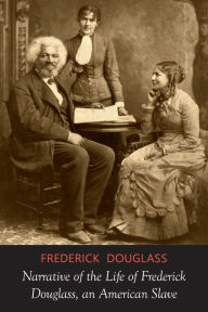 Title: Narrative of the Life of Frederick Douglass, Author: Frederick Douglass