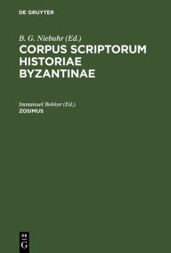 Title: Zosimus, Author: Immanuelis Bekker