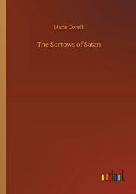 Title: The Sorrows of Satan, Author: Marie Corelli