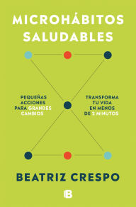 Title: Microhábitos saludables / Healthy Microhabits, Author: Beatriz Crespo