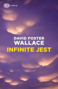 Title: Infinite Jest (Italian Edition), Author: David Foster Wallace